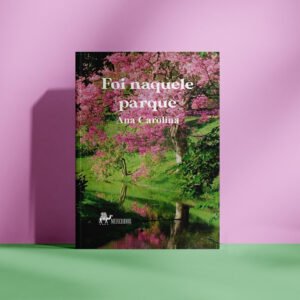 Foi naquele parque