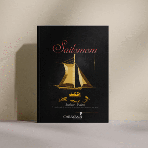 Sailomom: A transformação de um menino em um homem e um homem em uma lenda