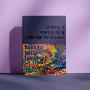 As mãos da professora de Literatura Portuguesa