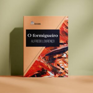 O formigueiro