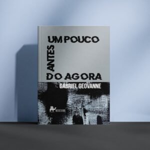 Um pouco antes do agora